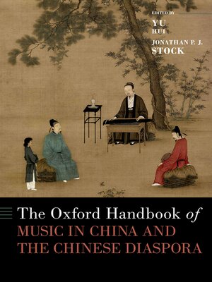 cover image of The Oxford Handbook of Music in China and the Chinese Diaspora